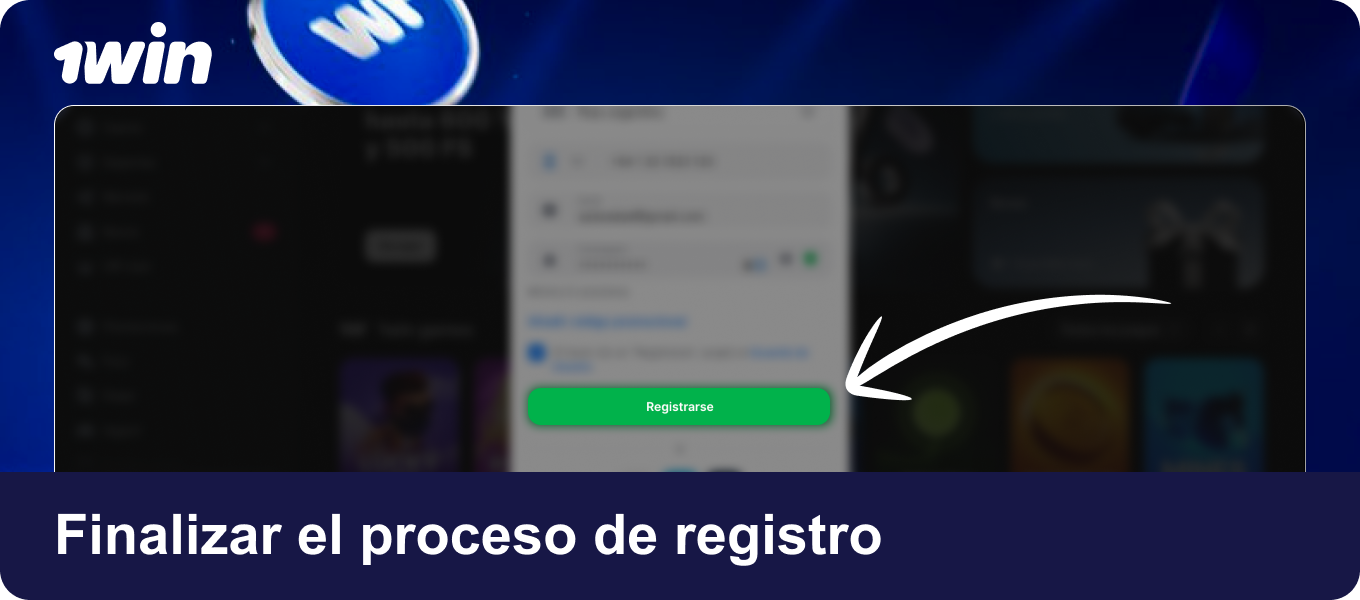 Confirma que aceptas los términos y condiciones del sitio 1win y luego haz clic sobre el botón “Registrarse” para finalizar el alta