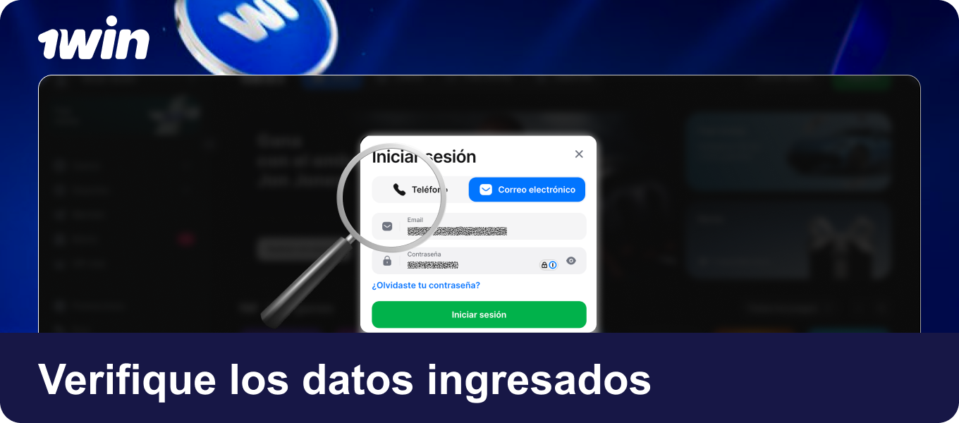 Si no podés entrar, asegurate de que tu correo y contraseña estén correctos en 1win`